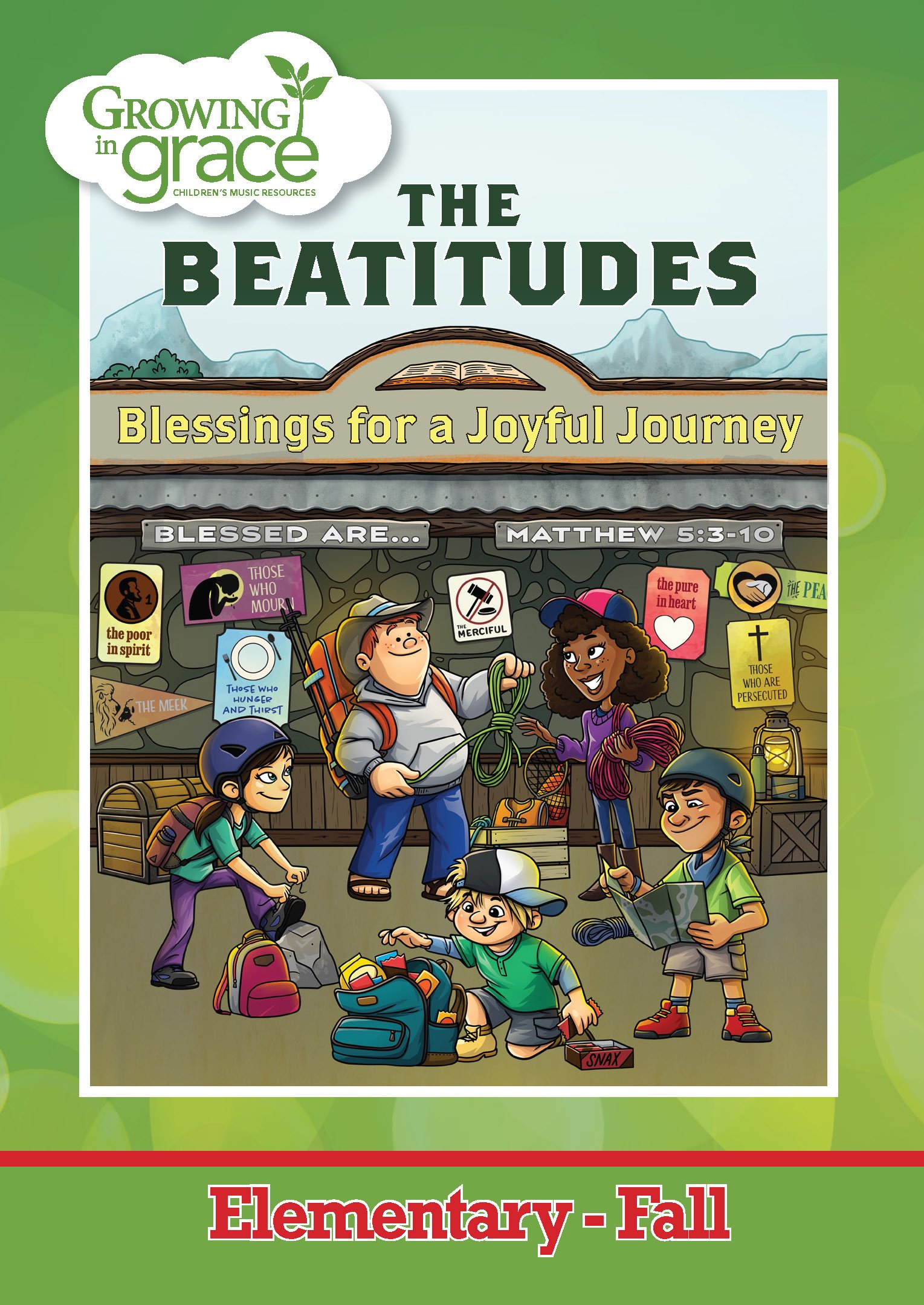The Beatitudes Elementary Curriculum - Fall