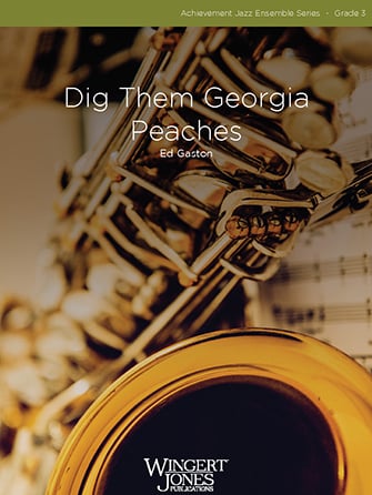 Dig Them Georgia Peaches jazz sheet music cover