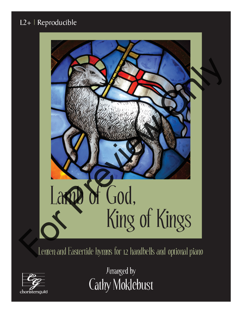 Lamb Of God, King Of Kings 3 Octaves Reproducible Pack